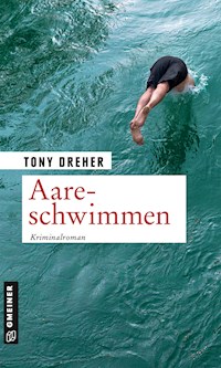 Aareschwimmen - Tony Dreher - ebook