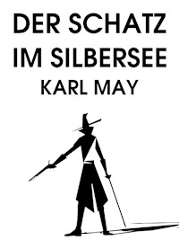 Der Schatz im Silbersee - Karl May - ebook