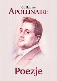 Poezje - Apollinaire Guillaume - książka