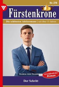 Der Schritt - Gloria von Felseneck - ebook