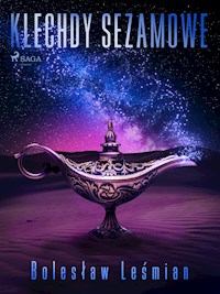 Klechdy sezamowe - Bolesław Leśmian - ebook