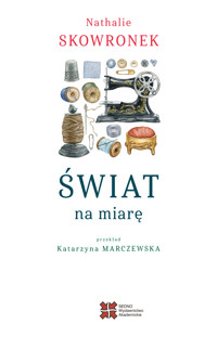 Świat na miarę - Skowronek Nathalie - ebook + książka