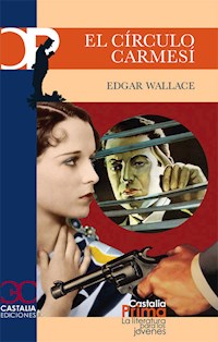 El círculo carmesí - Edgar Wallace - ebook