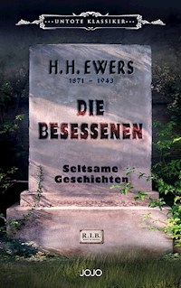 Die Besessenen - Heinz-Ewers Hanns - ebook