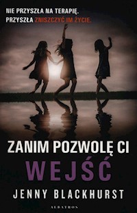 Zanim pozwolę ci wejść - Jenny Blackhurst - audiobook + książka
