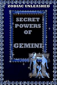 Zodiac Unleashed - Gemini - Juergen Beck - ebook