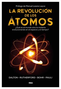La revolución de los átomos - Autores varios - ebook