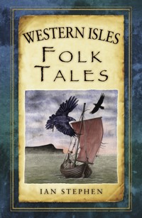 Western Isles Folk Tales - Ian Stephen - ebook