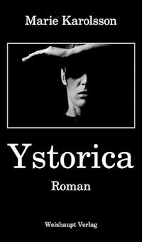 Ystorica - Marie Karolsson - ebook