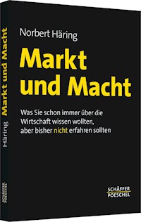 Markt und Macht - Norbert Häring - ebook