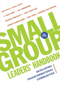 Small Group Leaders' Handbook - J. Alex Kirk - ebook