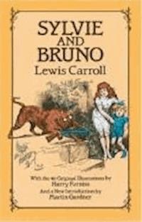 Sylvie and Bruno - Lewis Carroll - darmowy ebook