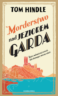 Morderstwo nad jeziorem Garda - Tom Hindle - ebook + książka
