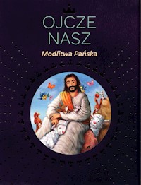Ojcze nasz Modlitwa Pańska - Dahlmann Sara - książka