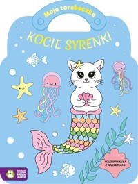 Moja torebeczka. Kocie syrenki - Sylwia Czarnecka - książka