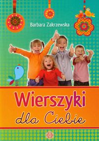 Wierszyki dla Ciebie - Zakrzewska Barbara - książka