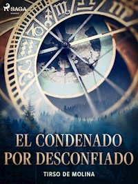 El condenado por desconfiado - Tirso de Molina - ebook