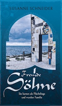Fremde Söhne - Susanne Schneider - ebook