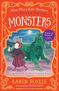 The Bother with the Bonkillyknock Beast - Karen Foxlee - ebook