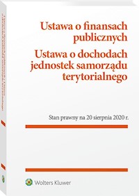 Ustawa o finansach publicznych Ustawa o dochodach jednostek samorządu terytorialnego -  - książka