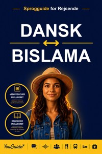The Language Guide for Travelers - Danish to Bislama - YouGuide - ebook