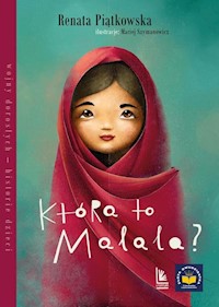 Która to Malala? - Piątkowska Renata - książka
