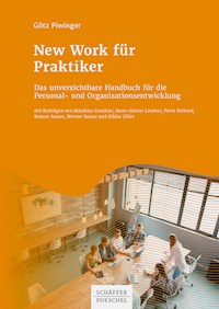 New Work für Praktiker - Götz Piwinger - ebook
