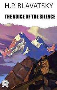 The Voice of the Silence - h.p. blavatsky - ebook