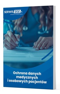 Ochrona danych medycznych i osobowych pacjentów -  - książka