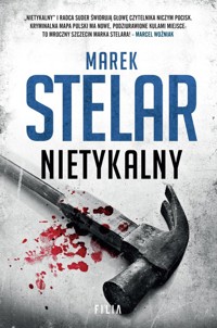 Nietykalny - Marek Stelar - ebook + audiobook + książka