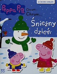 Świnka Peppa Chrum Chrum 35 Śnieżny dzień -  - książka