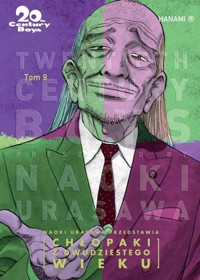 20th Century Boys - Chłopaki z XX wieku tom 9 - Naoki Urasawa - książka