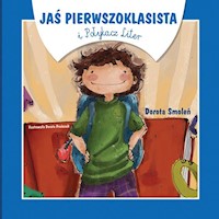Jaś pierwszoklasista i połykacz liter - Smoleń Dorota - książka