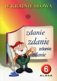 W krainie słowa 6 Podręcznik - Branicka Joanna, Żurek Sabina - książka