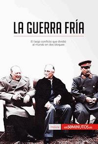 La Guerra Fría - Xavier De Weirt - ebook