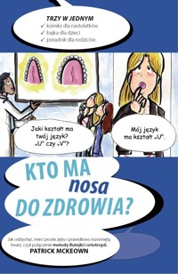 Kto ma nosa do zdrowia? - Patrick McKeown - ebook
