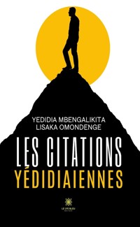 Les citations yédidiaiennes - Yedidia Mbengalikita Lisaka Omondenge - ebook
