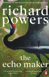 The Echo Maker - Powers Richard - książka