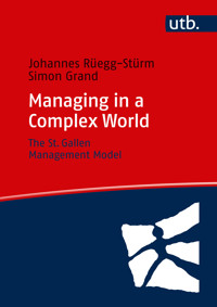 Managing in a Complex World - Johannes Rüegg-Stürm - ebook