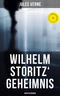 Wilhelm Storitz' Geheimnis: Abenteuerroman - Jules Verne - ebook
