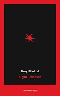 Sight Unseen - Mary Rinehart - ebook