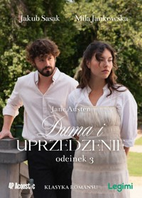 Duma i uprzedzenie. Audioserial odcinek 3 - Jane Austen  - audiobook