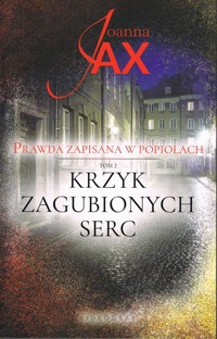 Krzyk zagubionych serc - Joanna Jax - książka