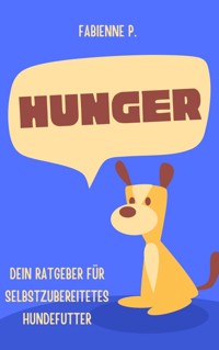 Hunger - Fabienne P. - ebook