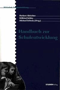 Handbuch zur Schulentwicklung -  - ebook