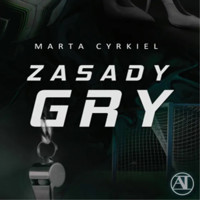 Zasady gry - Cyrkiel Marta - ebook + audiobook + książka