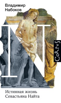 Истинная жизнь Севастьяна Найта - Vladimir Nabokov - ebook