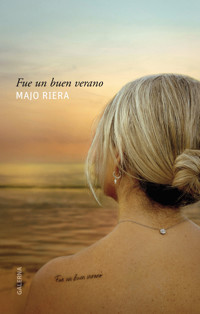 Fue un buen verano - Majo Riera - ebook