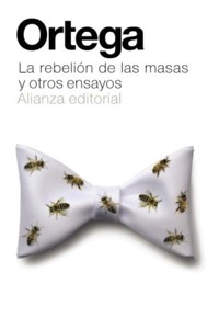 La rebelión de las masas y otros ensayos - Jose Ortega Y. Gasset - ebook