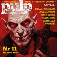 Pulp Magazyn #11 (03/2025) - Opracowanie zbiorowe - ebook + audiobook